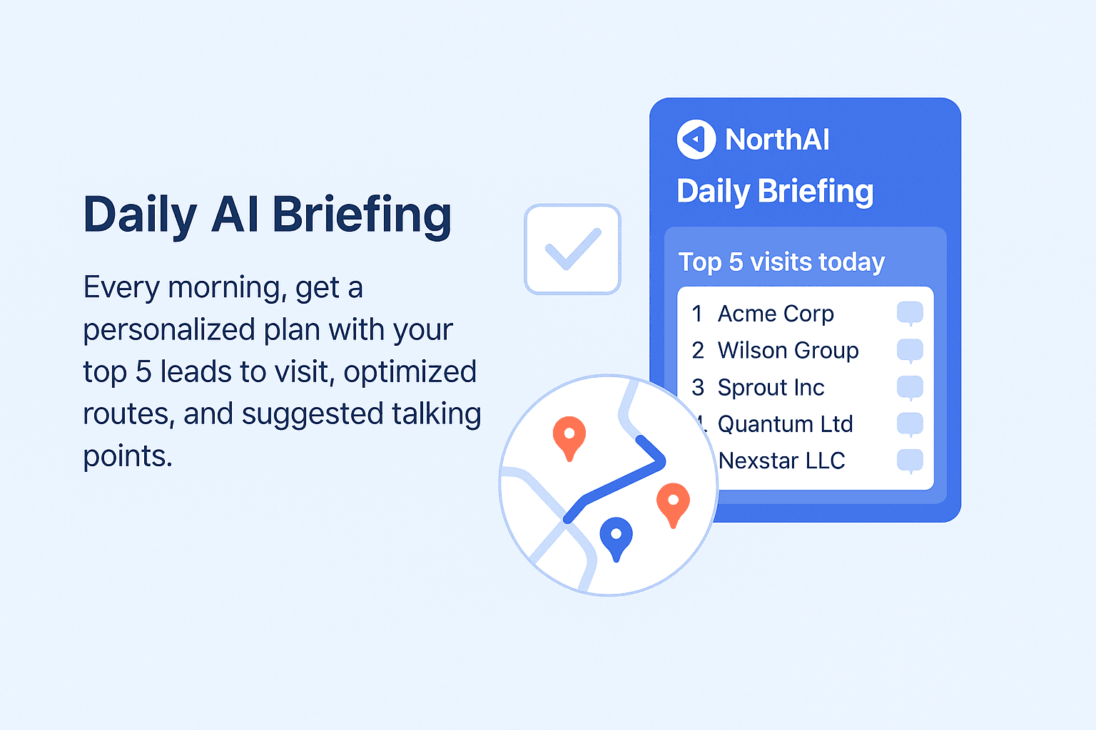 Step 3: The Daily Briefing